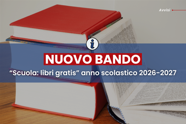 “Libri Gratis 2026 - 2027” il bando promosso dalla Regione Toscana per sostenere l’accesso all’istruzione delle studentesse e degli studenti delle scuole secondarie di primo e secondo grado della Toscana attraverso un contributo economico destinato all’acquisto dei libri di testo