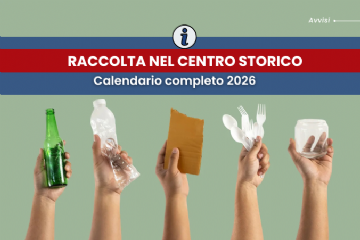 Raccolta porta a porta nel centro storico: tutte le info